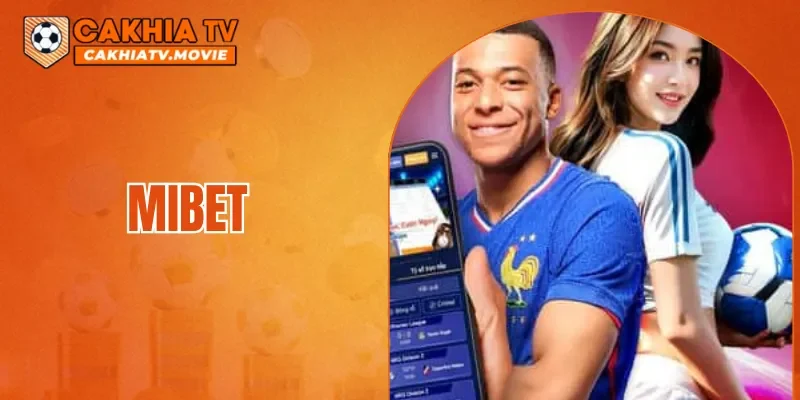 MIBET